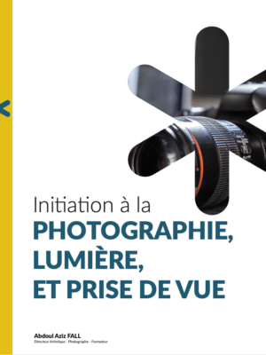Initiation à la Photographie - lumière, et prise de vue